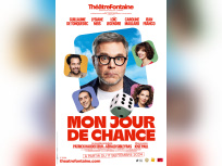 Mon jour de chance, la nouvelle comédie attendue de Patrick Haudecœur et Gérald Sibleyras