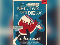Le Nectar des Dieux au Funambule Montmatre