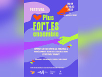 Plus Fort.es Ensemble :  un festival souhaitant transformer le secteur du spectacle vivant 