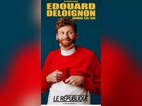 Edouard Deloignon Grandira plus Tard : spectacle d'humour à voir au République à Paris