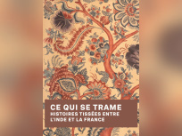 Ce qui se trame - Histoires tissées entre l'Inde et la France - Capture d’écran 2025 10 01 à 17.23.09