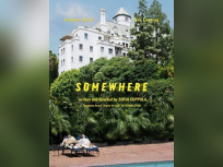 Somewhere Sofia Coppola