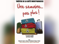 une semaine pas plus