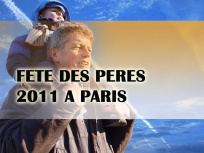 fête des pères 2011 à paris