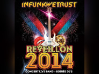 LE RÉVEILLON INFUNKWETRUST : CONCERT + SOIRÉE