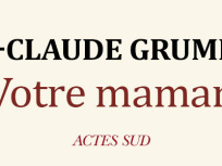 Votre Maman au Théâtre de l'Atelier 