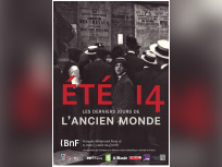 Eté 14, les derniers jours de l'ancien monde à la BNF