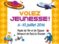 Volez Jeunesse 2016 au Musée de l'air du Bourget