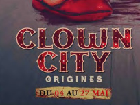 Clown City Origines au Manoir de Paris, l'anniversaire infernal