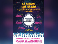 Le Bal de l’Elysée Montmartre la 300e