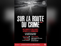 Sur la route du crime, la manifestation sur la criminologie