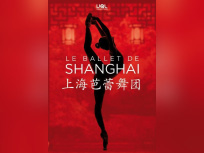 Le Ballet de Shanghai
