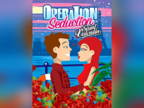 Opération Séduction spéciale Saint-Valentin