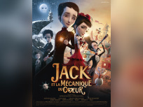 Jack et la Mécanique du Cœur en avant-première : gagnez vos invits