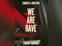 We Are Rave au Cabaret Sauvage