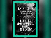 Astroclub au Rex Club avec Heiko Laux