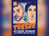 Tre1ze, Chapitre 4, au Concorde Atlantique avec DJ Pone et Surkin
