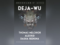 DEJA-WU au Rex Club avec Thomas Melchior