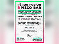 Pérou Fusion & Pisco Bar de retour à Petit Bain 