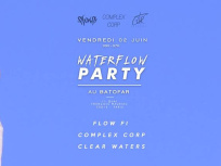 Water Flow Party au Batofar avec Flow Fi