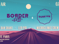 Border City x Dure Vie au Chateauform' Les Docks de Paris 