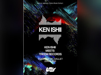 Ken Ishii meets Treem Records au Nouveau Casino 