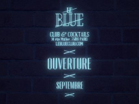 Le Blue : nouvel établissement de nuit à Paris 
