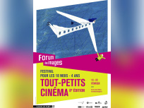 Festival Tout-Petits Cinéma au Forum des Images 