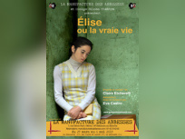 Élise ou la Vraie Vie à la Manufacture des Abbesses : notre critique