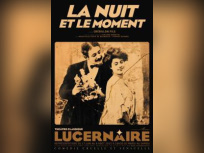 La nuit et le moment au Lucernaire : notre critique