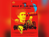 Les mille et une nuits, fresque magicienne de Miguel Gomes