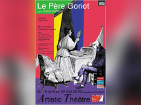 Le Père Goriot à l'Artistic Théâtre : notre critique