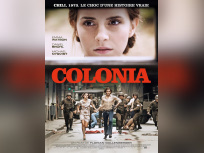 Colonia, le film historique le plus fort du mois de juillet !