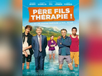 Père Fils Thérapie : gagnez vos places pour l'avant-première !
