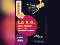La V.O. des Feux : des spectacles étrangers aux Feux de la Rampe