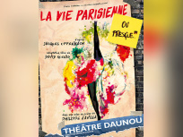 La Vie parisienne ou presque au théâtre Daunou : critique