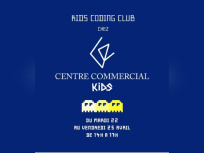 Master class Kids Coding Club chez Centre Commercial Kids