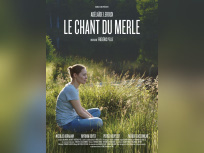 Le Chant du merle : critique et bande-annonce
