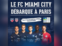 Une détection de talents du FC Miami City à Paris !