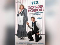 Monsieur Nounou au Théâtre Rive Gauche avec Tex