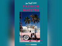 Fashion Maestro - Dans l'objectif de Jean-Daniel Lorieux