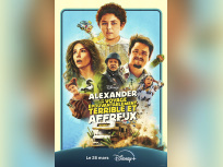 Alexander et son voyage épouvantablement terrible et affreux : une comédie familiale