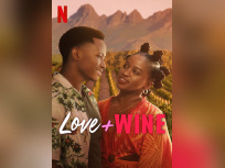 Love and Wine : comédie romantique sud-africaine sur Netflix