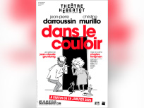 Dans le couloir : comédie de Jean-Claude Grumberg au Théâtre Hébertot