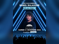 Daniel Balavoine – 40 ans déjà : concert-hommage au Dôme de Paris en novembre 2026