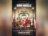 Bonne Nouvelle : comédie musicale de D’pendanse au Dôme de Paris