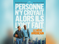 Le Rêve américain, comédie inspirée d’une histoire vraie avec Raphaël Quenard et Jean-Pascal Zadi
