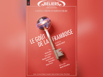 Le Goût de la framboise au Théâtre des Béliers à Paris