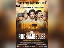 Les Rochambelles, une pièce historique au Théâtre Michel