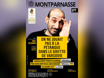 On ne jouait pas à la pétanque dans le ghetto de Varsovie au Théâtre Montparnasse
